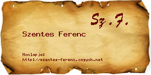 Szentes Ferenc névjegykártya